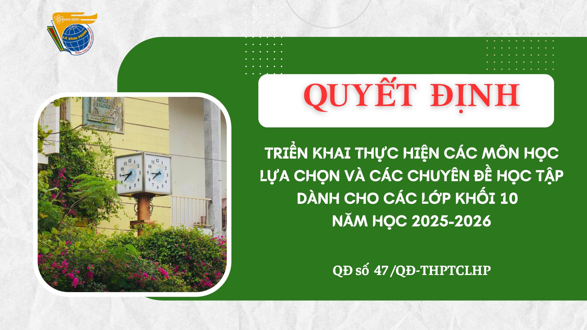 Quyết định triển khai thực hiện các môn học lựa chọn và chuyên đề học tập dành cho các lớp khối 10 năm học 2025-2026